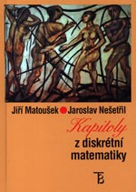 Matoušek J., Nešetřil J. – Kapitoly z diskrétní matematiky